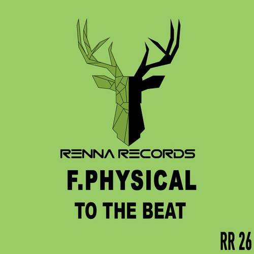 F. Physical - To The Beat [RR26]